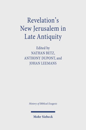 Revelation's New Jerusalem in Late Antiquity