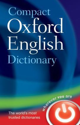Compact Oxford English Dictionary (of Current English)