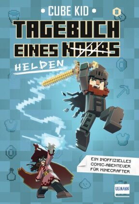 Tagebuch eines Noobs Kriegers: Tagebuch eines Helden