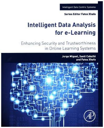 Intelligent Data Analysis for e-Learning