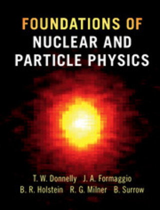 Foundations of Nuclear and Particle Physics