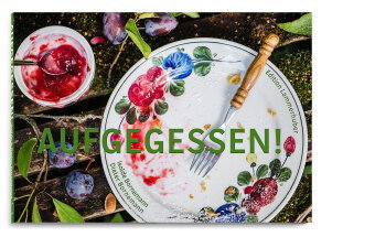 AUFGEGESSEN