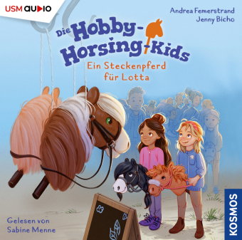 Hobby-Horsing-Kids (Folge 1): Ein Steckenpferd für Lotta, 1 Audio-CD