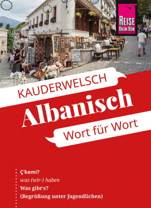 Reise Know-How Sprachführer Albanisch - Wort für Wort