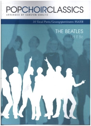 POPCHOIRCLASSICS The Beatles: Let It Be