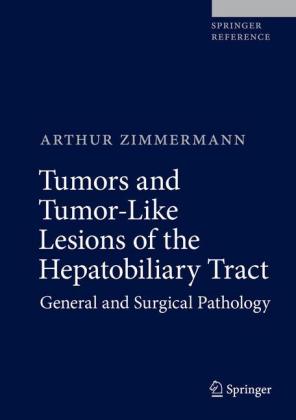 Tumors and Tumor-Like Lesions of the Hepatobiliary Tract, m. 1 Buch, m. 1 E-Book, 4 Teile