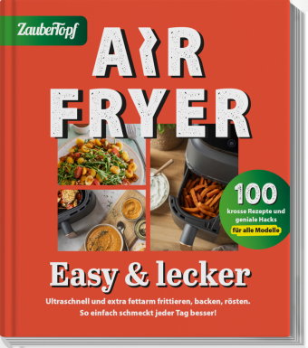 Zaubertopf - AIR FRYER 100 x einfach