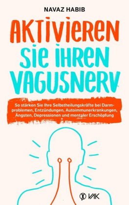 Aktivieren Sie Ihren Vagusnerv