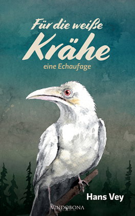 Für die weiße Krähe
