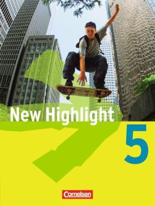 New Highlight - Allgemeine Ausgabe - Band 5: 9. Schuljahr