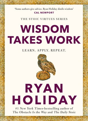 Wisdom Takes Work