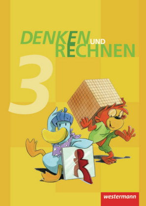 Denken und Rechnen - Ausgabe 2011 für Grundschulen in Hamburg, Bremen, Hessen, Niedersachsen, Nordrh
