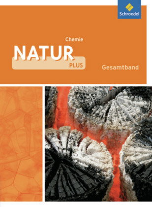 Natur plus - Ausgabe 2011 für Gesamtschulen in Nordrhein-Westfalen