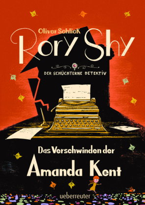 Rory Shy, der schüchterne Detektiv - Das Verschwinden der Amanda Kent (Rory Shy, der schüchterne Det