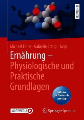 Ernährung - Physiologische und Praktische Grundlagen, m. 1 Buch, m. 1 E-Book