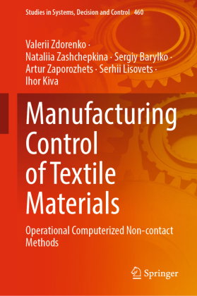 Manufacturing Control of Textile Materials