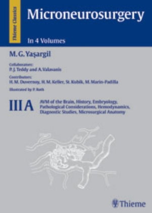 AVM of the Brain, History, Embryology, Pathological Considerations, Hemodynamics, Diagnostic Studies