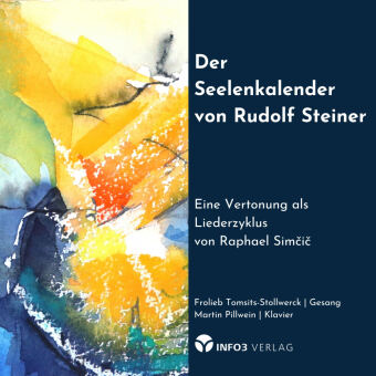 Der Seelenkalender von Rudolf Steiner, Audio-CD