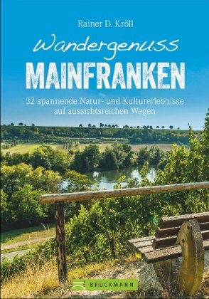 Wandergenuss Mainfranken
