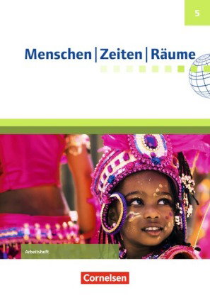 Menschen-Zeiten-Räume - Arbeitshefte zu allen Ausgaben (außer Bayern und Baden-Württemberg) - Ausgab