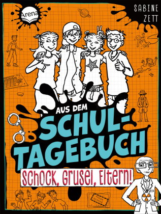Aus dem Schultagebuch (4). Schock, Grusel, Eltern!