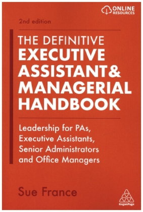 The Definitive Executive Assistant & Managerial Handbook