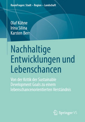 Nachhaltige Entwicklungen und Lebenschancen