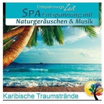 SPA Entspannung mit Naturgeräuschen & Musik, Audio-CD