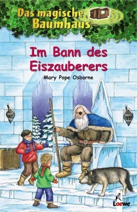 Das magische Baumhaus (Band 30) - Im Bann des Eiszauberers