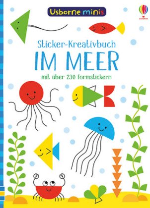 Usborne Minis - Sticker-Kreativbuch: Im Meer
