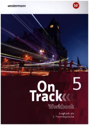 On Track - Ausgabe für Englisch als 2. Fremdsprache an Gymnasien