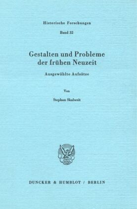 Gestalten und Probleme der frühen Neuzeit.