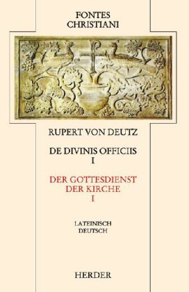 Fontes Christiani 2. Folge. De divinis officiis. Tl.1