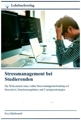 Stressmanagement bei Studierenden