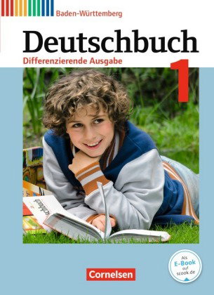 Deutschbuch - Sprach- und Lesebuch - Differenzierende Ausgabe Baden-Württemberg 2016 - Band 1: 5. Sc