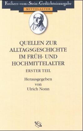 Freiherr-vom-Stein-Gedächtnisausgabe, Reihe A: Ausgewählte Quellen zur Geschichte des Mittelalters.