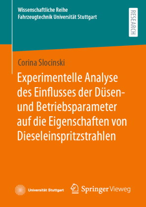 Experimentelle Analyse des Einflusses der Düsen- und Betriebsparameter auf die Eigenschaften von Die