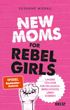 New Moms for Rebel Girls