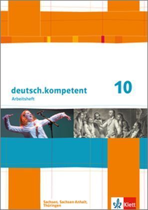 deutsch.kompetent 10. Ausgabe Sachsen, Sachsen-Anhalt, Thüringen