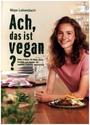 Ach, das ist vegan?