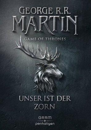 Game of Thrones - Unser ist der Zorn