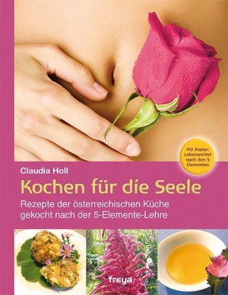 Kochen für die Seele, m. 1 Beilage