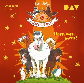 Die Haferhorde - Hopp, hopp, hurra!, 2 Audio-CDs