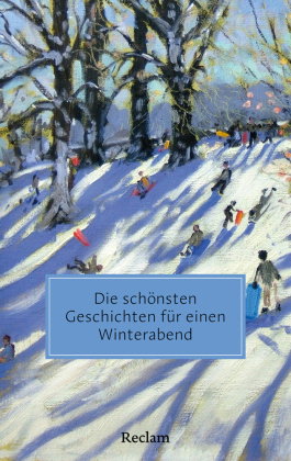 Die schönsten Geschichten für einen Winterabend
