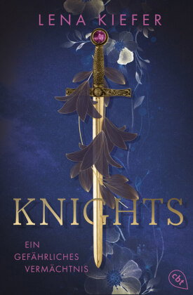 Knights - Ein gefährliches Vermächtnis