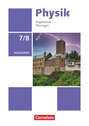 Physik - Neue Ausgabe - Thüringen ab 2026 - 7./8. Schuljahr
