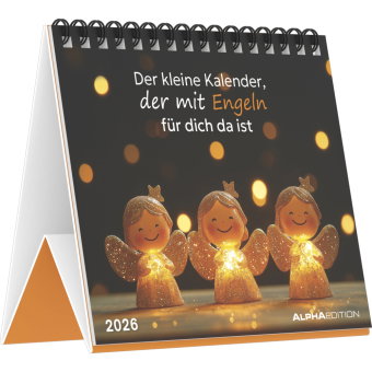 Alpha Edition - Der kleine Kalender, der mit Engeln für dich da ist 2026 - Tischaufstellkalender 14×