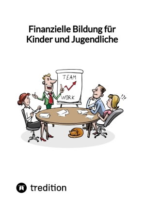 Finanzielle Bildung für Kinder und Jugendliche