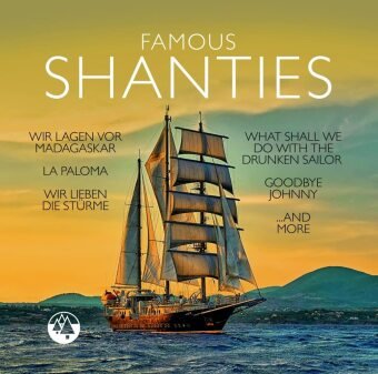 Famous Shanties, 2 Audio-CDs