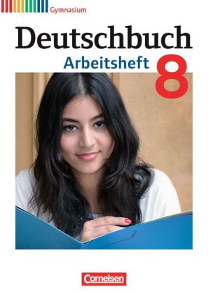 Deutschbuch Gymnasium - Allgemeine Ausgabe - 2012 - 8. Schuljahr